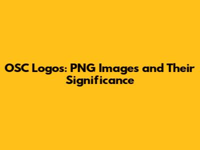 OSC Logos: PNG Images and Their Significance
