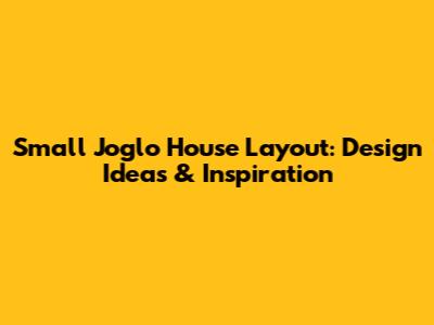 Small Joglo House Layout: Design Ideas & Inspiration