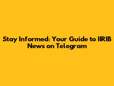 Stay Informed: Your Guide to IIRIB News on Telegram