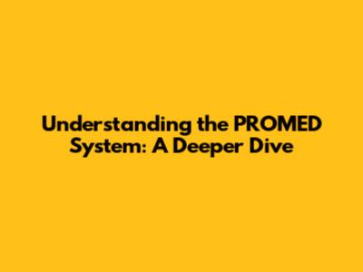 Understanding the PROMED System: A Deeper Dive