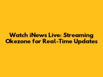 Watch iNews Live: Streaming Okezone for Real-Time Updates